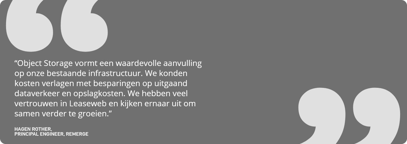 remerge-obect-storage-quote-NL.png remerge-obect-storage-quote-NL.png
